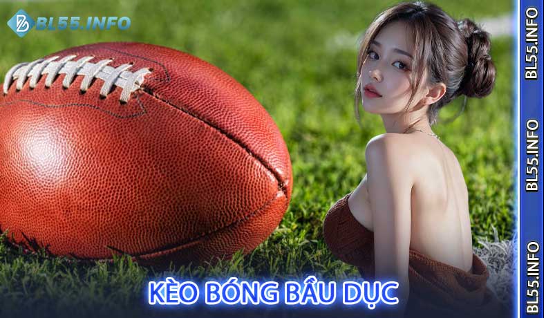Kèo bóng bầu dục