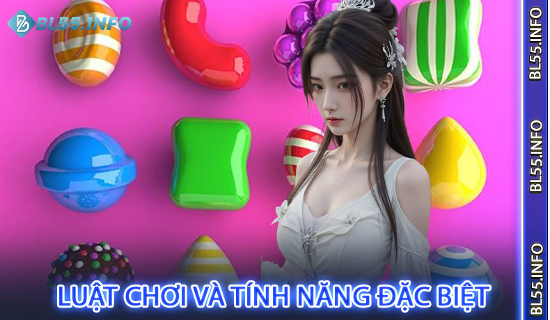 Luật Chơi Và Tính Năng Đặc Biệt